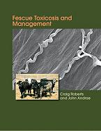 Fecue Toxicosis and Management