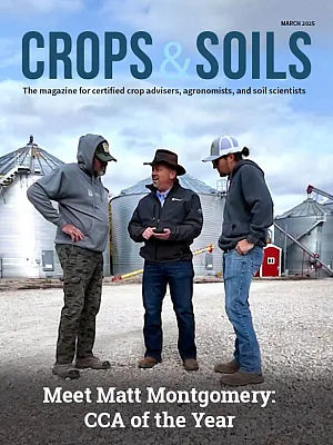 Cover of the March 2025 Crops & Soils magazine