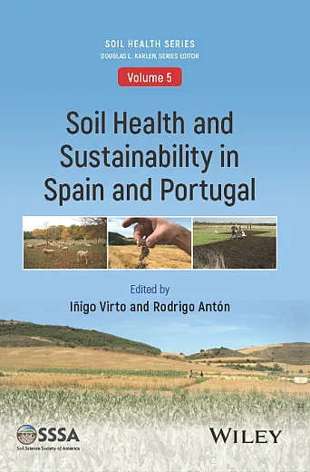 The cover for Soil Health Series: Volume 5 Soil Health and Sustainability in Spain and Portugal. People and crops are on the cover.